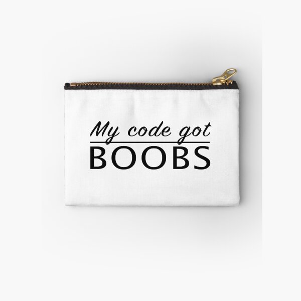 Item preview, My code got boobs designed and sold by KeepOnCoding.