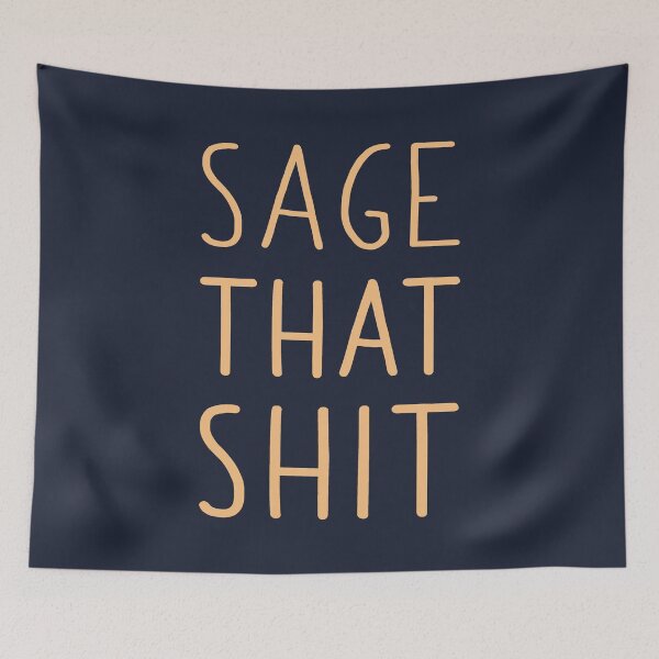 Item preview, Sage That Shit T-Shirt | Sage Cleansing Ritual Smudging designed and sold by trendo.