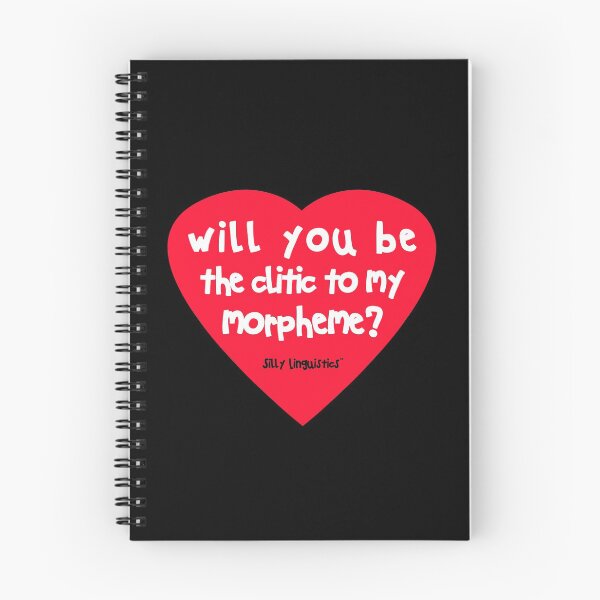 Item preview, Will you be a clitic to my morpheme? designed and sold by Enrique Benitez (@aspiratas).