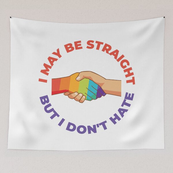 Item preview, I May Be Straight But I Don't Hate designed and sold by radvas.
