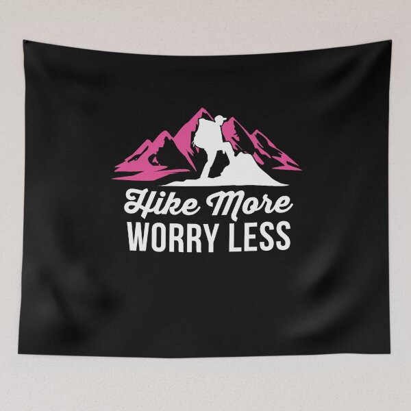Item preview, Womens Hike More Worry Less graphic| Funny Hiking prints designed and sold by tagtrinidad.