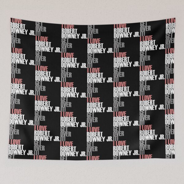Item preview, I love Robert Downey Jr. Get ovet it! designed and sold by morigirl.