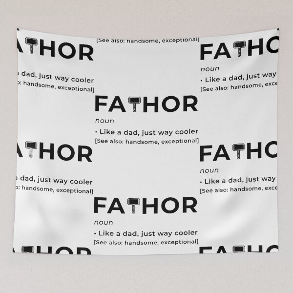 Item preview, Fa-Thor like dad much more powerful hero father like dad much cooler designed and sold by Mark Sukra.
