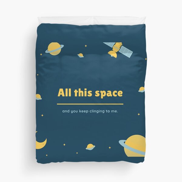 Personal Space Please Duvet Cover