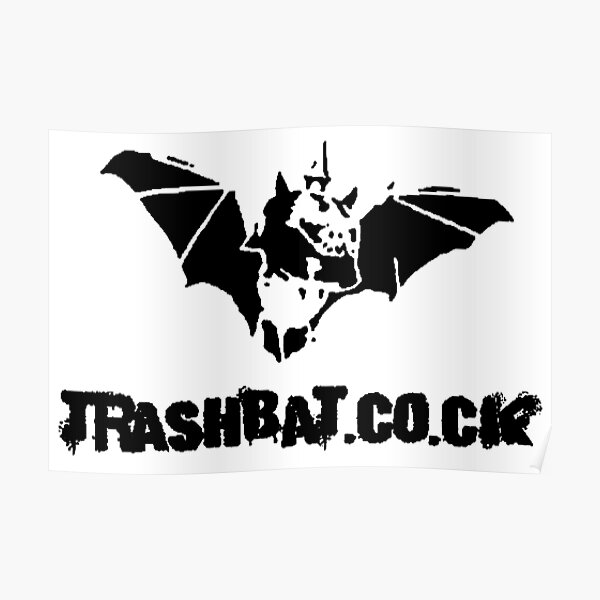 TRASHBAT.COCK Poster