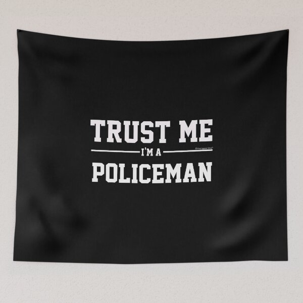 Item preview, Trust Me Im A Policeman. Cool Gift Idea For Friends designed and sold by CoolApparelShop.