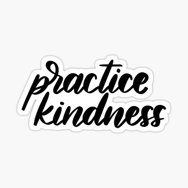 Item preview, Practice kindness  designed and sold by zc29.