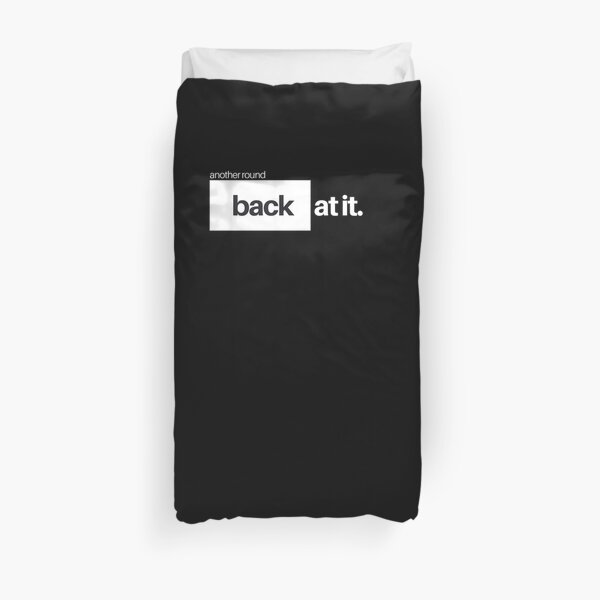 At It Again Duvet Cover