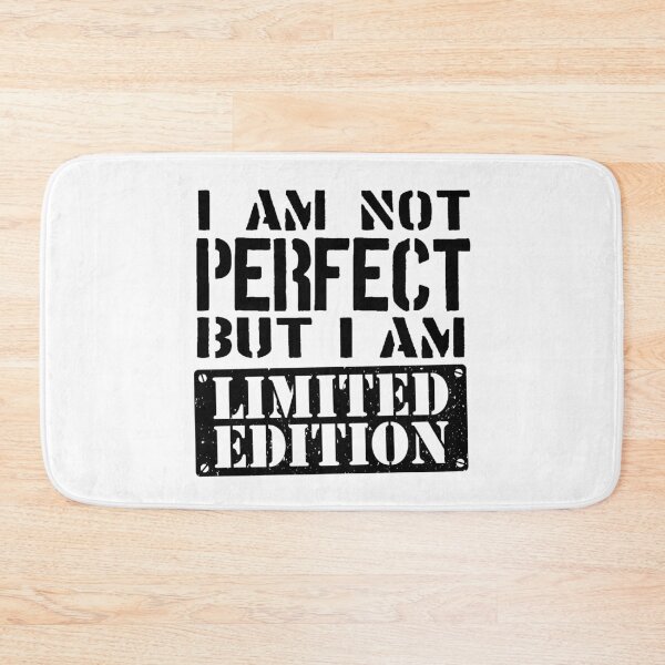 Item preview, I Am Not Perfect But I Am Limited Edition Inner Beauty  designed and sold by SilentEcho.