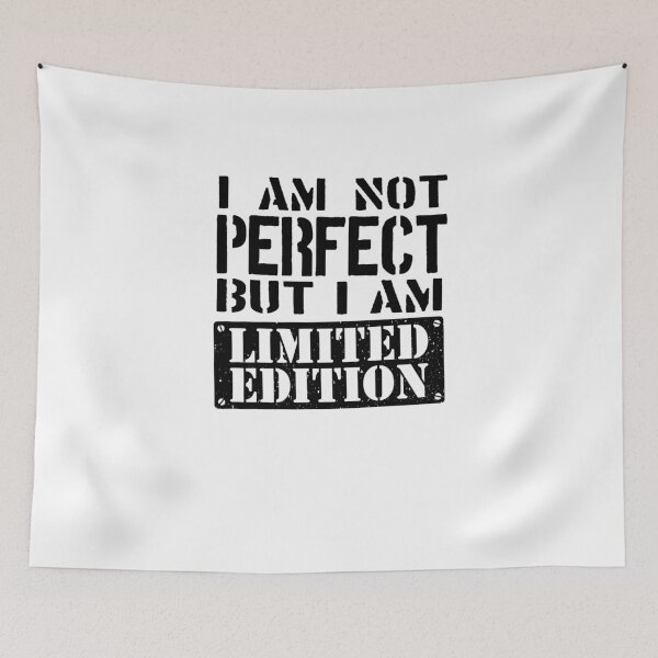 Item preview, I Am Not Perfect But I Am Limited Edition Inner Beauty  designed and sold by SilentEcho.