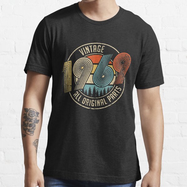 Vintage 1969 All Original Parts birthday gifts Essential T-Shirt