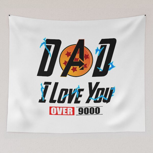 Item preview, Dad I Love You Over 9000 designed and sold by Grenn.