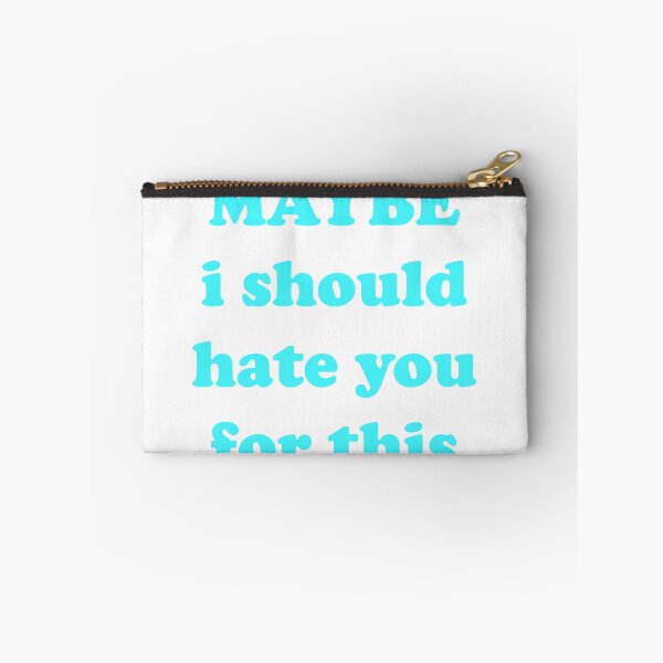 Item preview, Maybe I Should Hate You For This designed and sold by SerpentSkyArts.