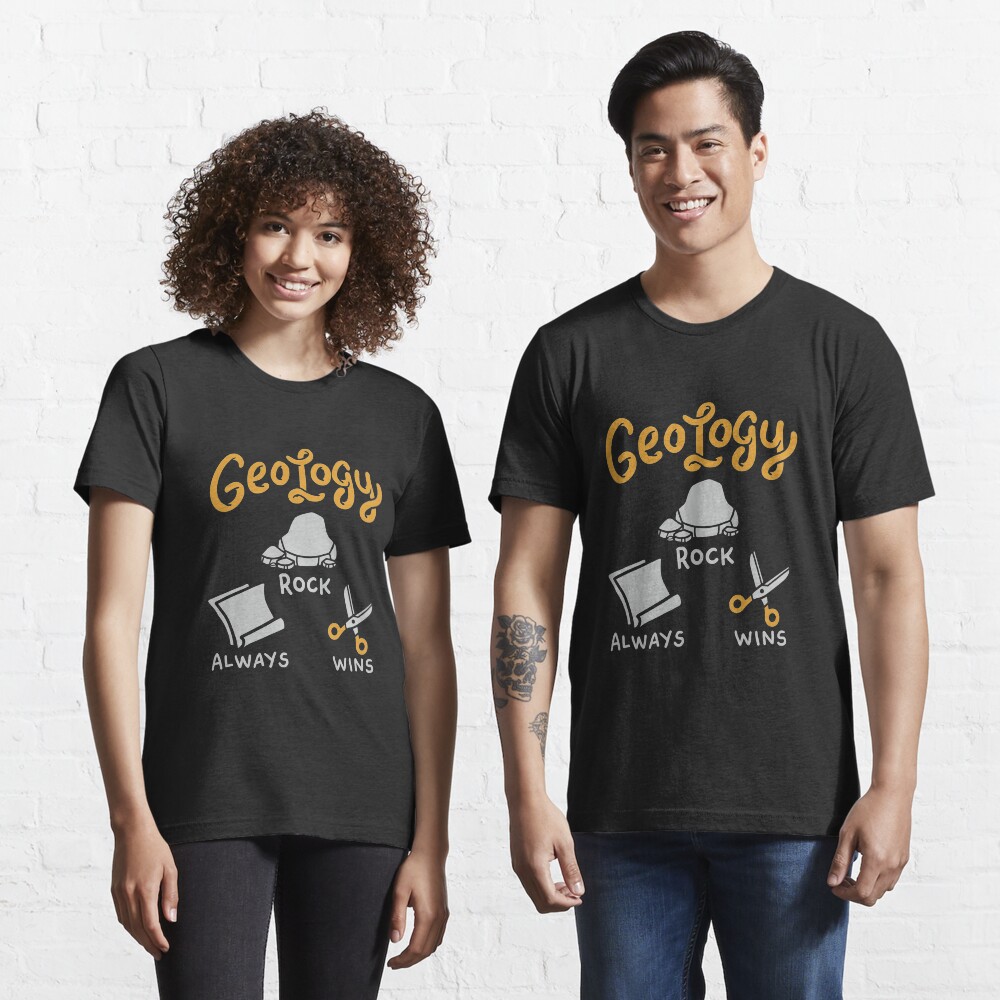 Felsen gewinnt immer Geologie-Felsen - lustiges Geologie-Zitat-Geschenk Essential T-Shirt