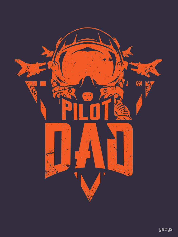 Pilot Dad Aviation Father - Funny Aviation Quotes Gift by yeoys