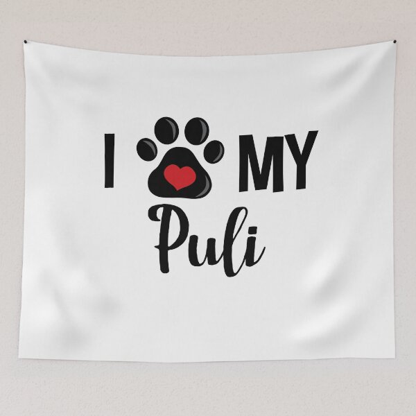 Item preview, I Love My Puli designed and sold by InspiredQuotes.