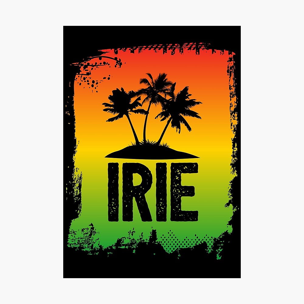 Poster Salut D Argot Amical De Patwah Rasta Jamaicain Irie Par Hothibiscus Redbubble