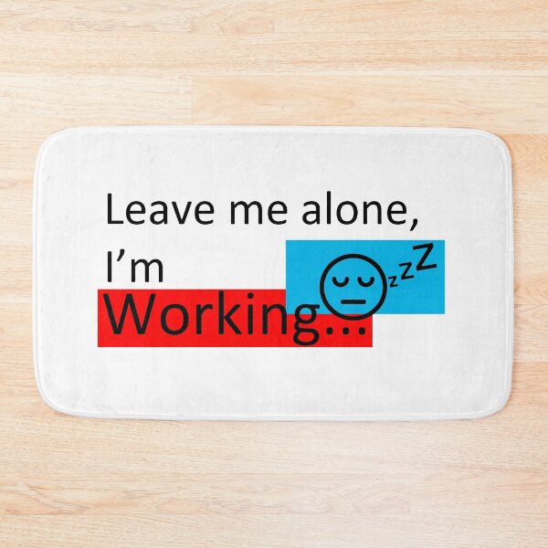 Item preview, Funny Work Slogan designed and sold by CM7Designs.