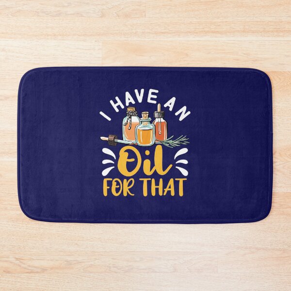 Item preview, Essential Oils - I Have An Oil For That  designed and sold by jaygo.