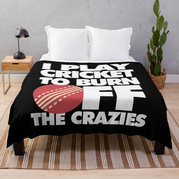 Item preview, I play Cricket to Burn Off the Crazies Funny Sports designed and sold by elhefe.