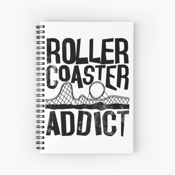 Roller Coaster Addict I cool rollercoaster enthusiast design Spiral Notebook