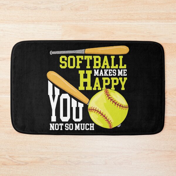 Item preview, Softball Makes Me Happy You Not So Much designed and sold by Sandra78.
