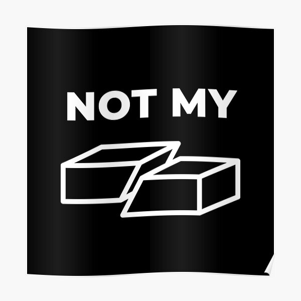 Not My Fault Poster