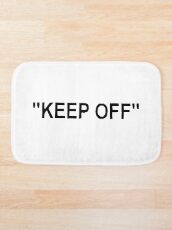 Off White Ikea Keep Off Rug Black/White Virgil Abloh - Christmas St Valentines Day New Year Tshirt Gift Idea for Boys Girls Women Men Bath Mat