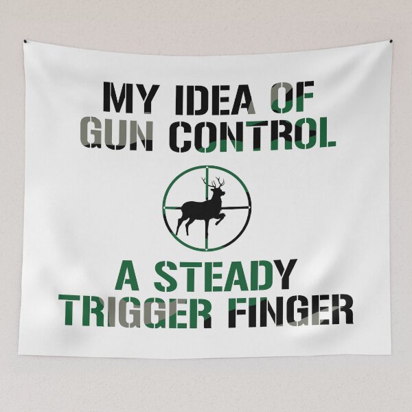 Item preview, My idea of gun control...A steady trigger finger. designed and sold by Hercules Smith.