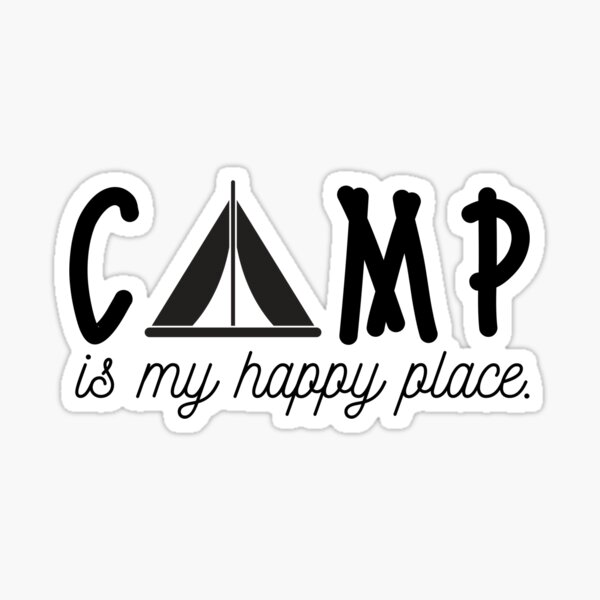 Item preview, Camp is my happy place designed and sold by CampfireMagic.