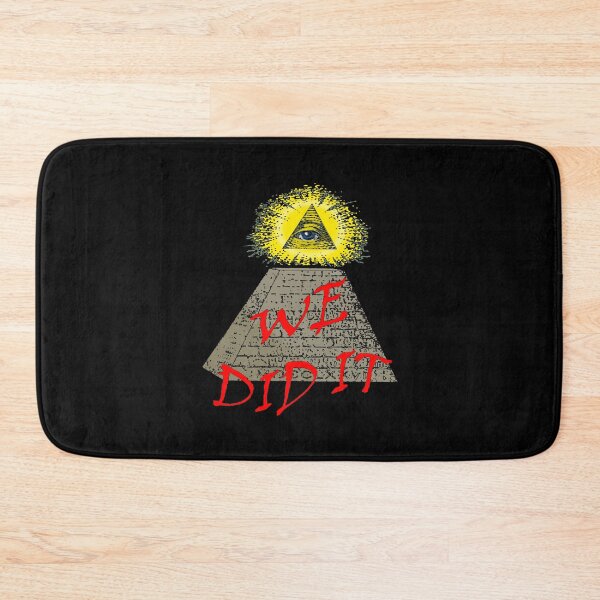 Item preview, we did it (illuminati) designed and sold by IanByfordArt.