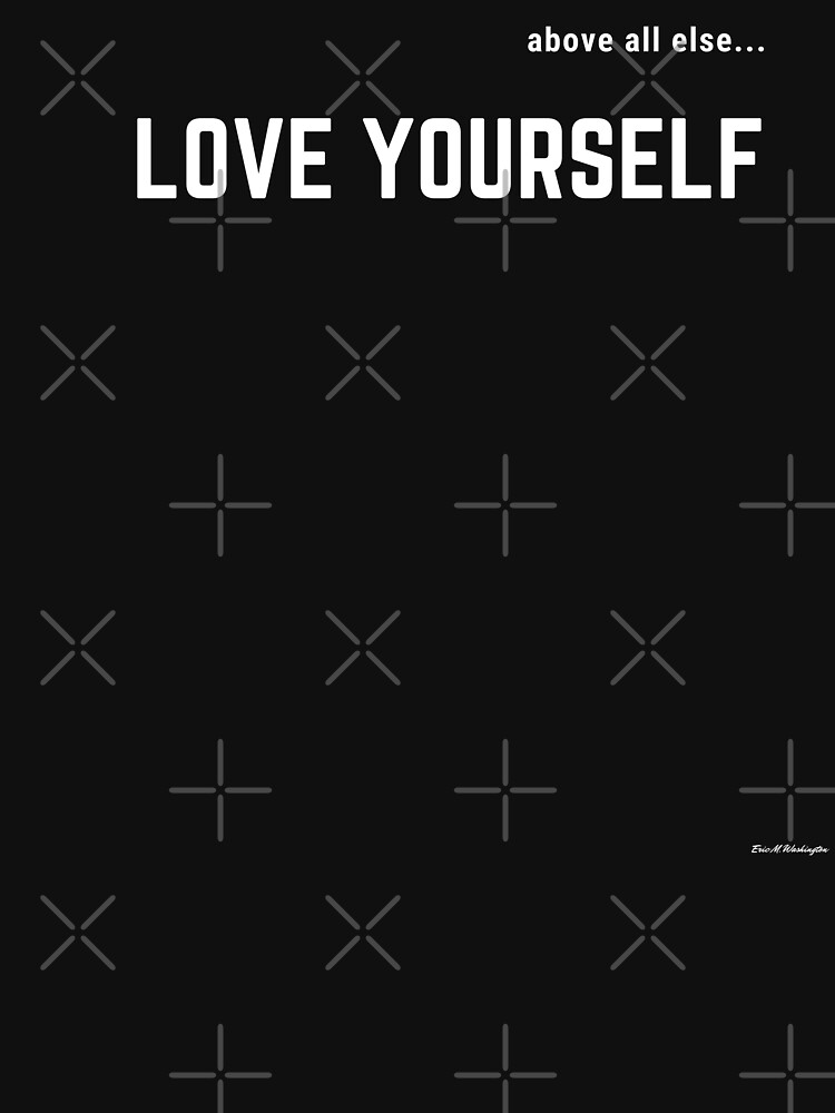 LOVE YOURSELF #2 by EWashMedia
