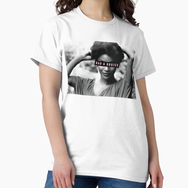 Bad and Boujee- Claire Classic T-Shirt