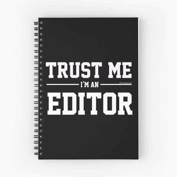 Item preview, Trust Me Im An Editor. Cool Gift Idea For Friends designed and sold by CoolApparelShop.