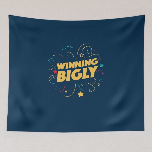 Item preview, Winning Bigly designed and sold by Yipptee Shirts.