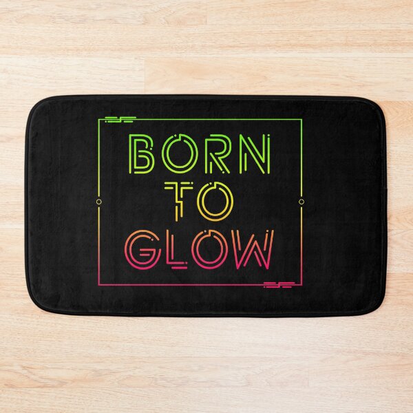 Item preview, BORN TO GLOW designed and sold by Lumos19 Studio.