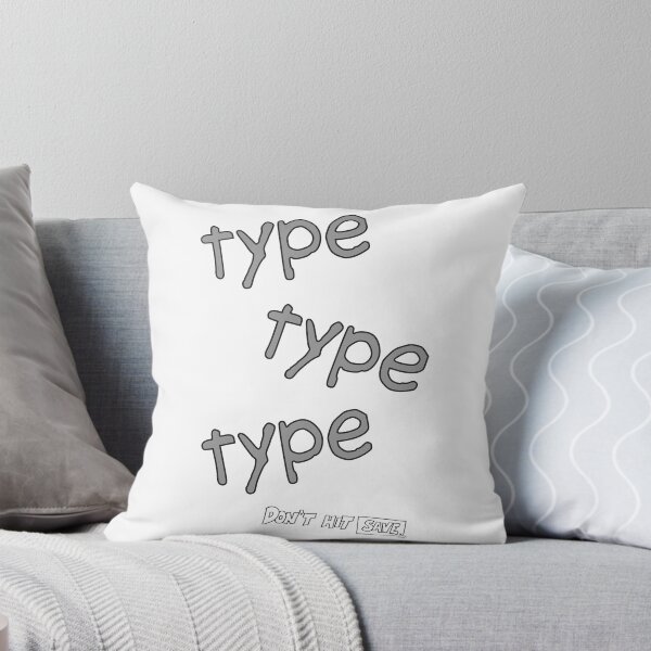 Item preview, Type Type Type designed and sold by donthitsave.