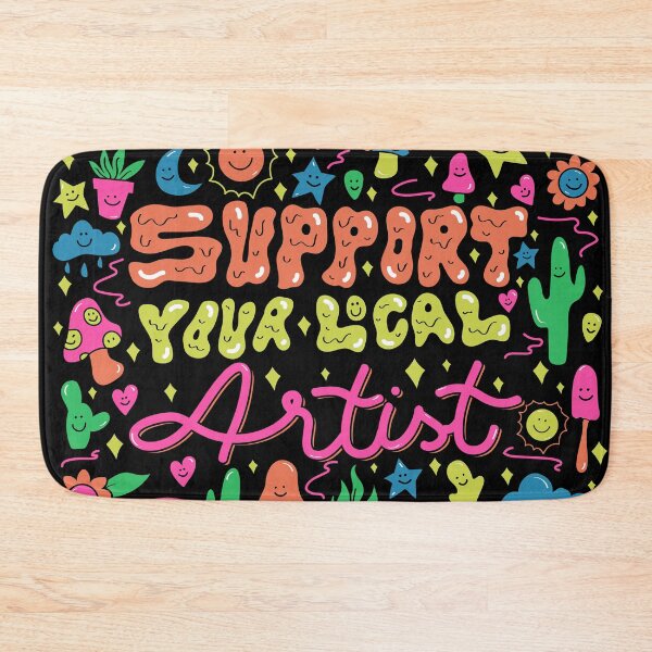 Item preview, Support Your Local Artist designed and sold by doodlebymeg.