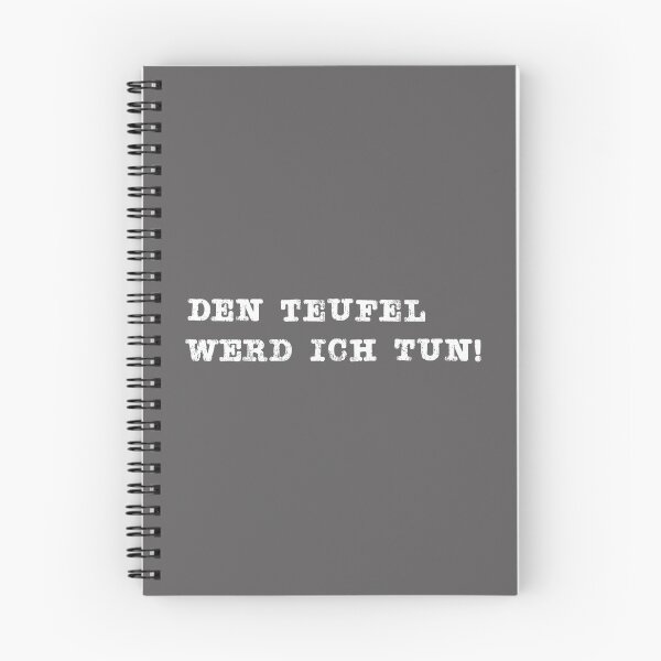 Item preview, Den Teufel werd ich tun German design designed and sold by LGamble12345.