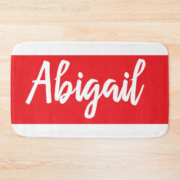 Item preview, Abigail My Name Is Abigail! designed and sold by ProjectX23.