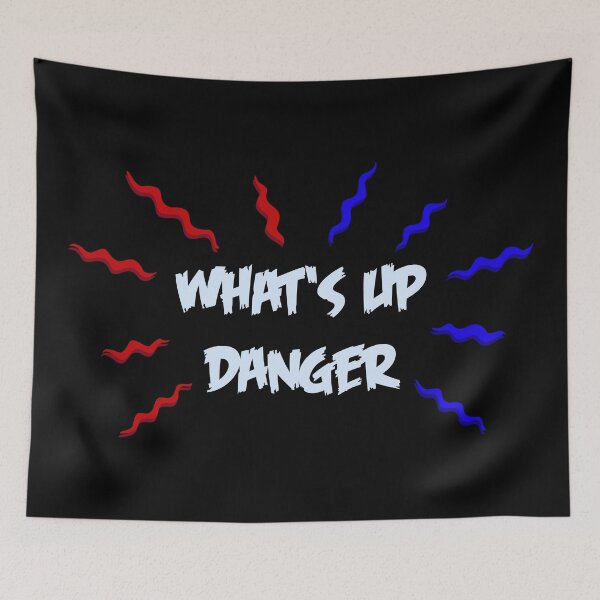 Item preview, What's Up Danger designed and sold by 90sOE.