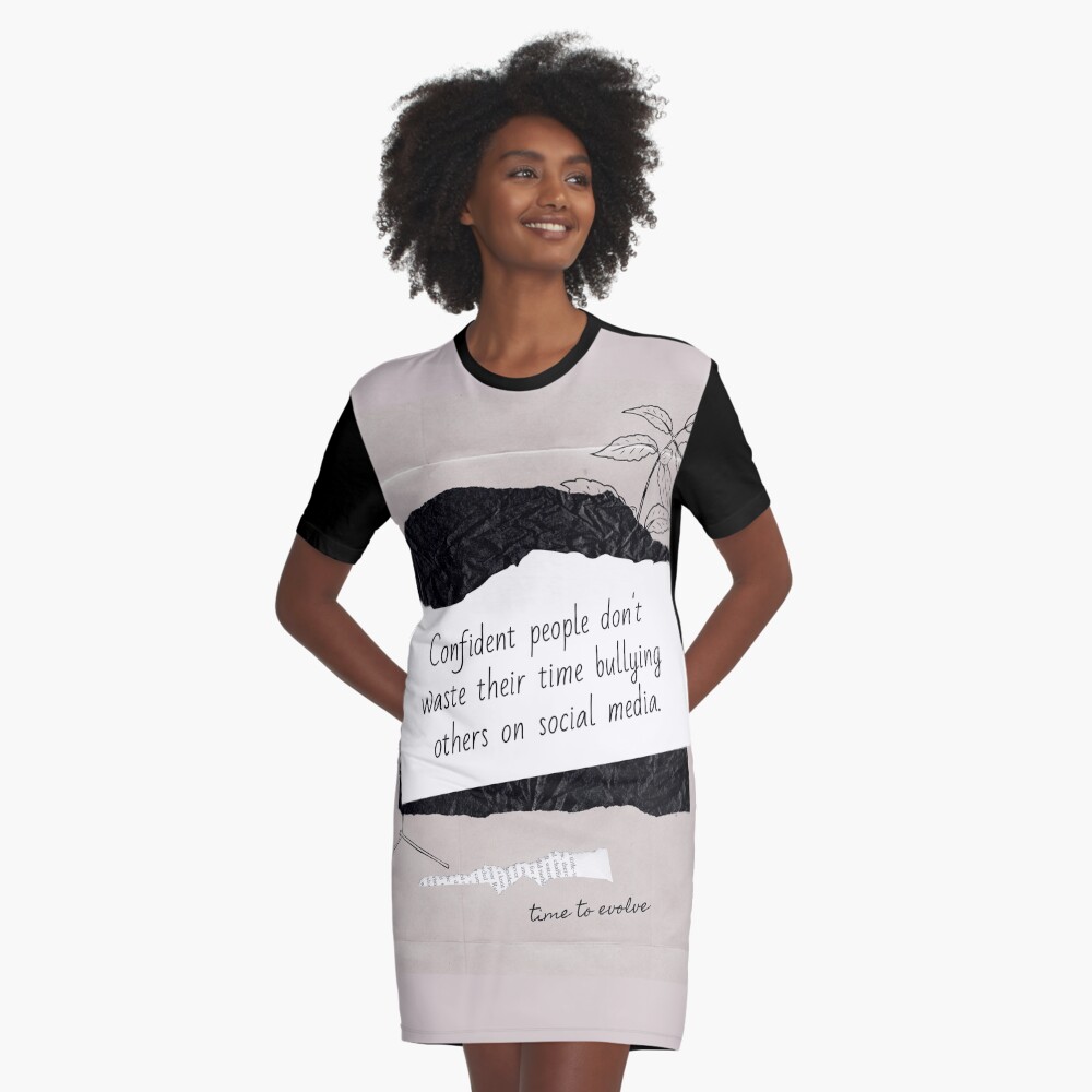 Cyberbullying: Lesson Learned Graphic T-Shirt Dress