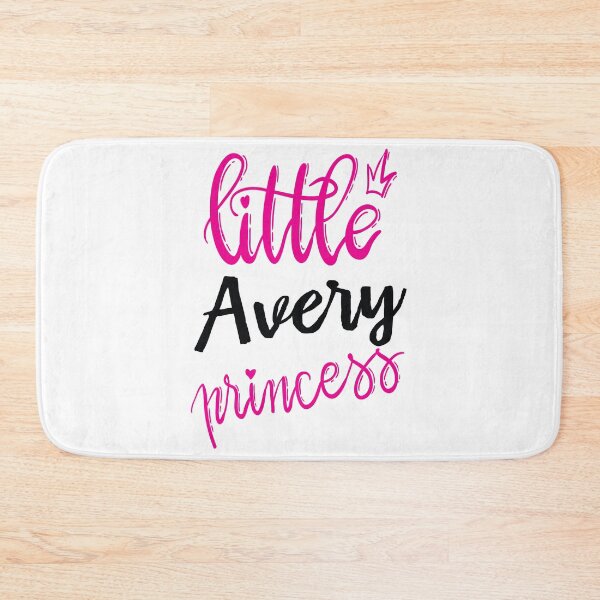 Item preview, Little Avery Princess Avery My Name Is Avery! designed and sold by ProjectX23.