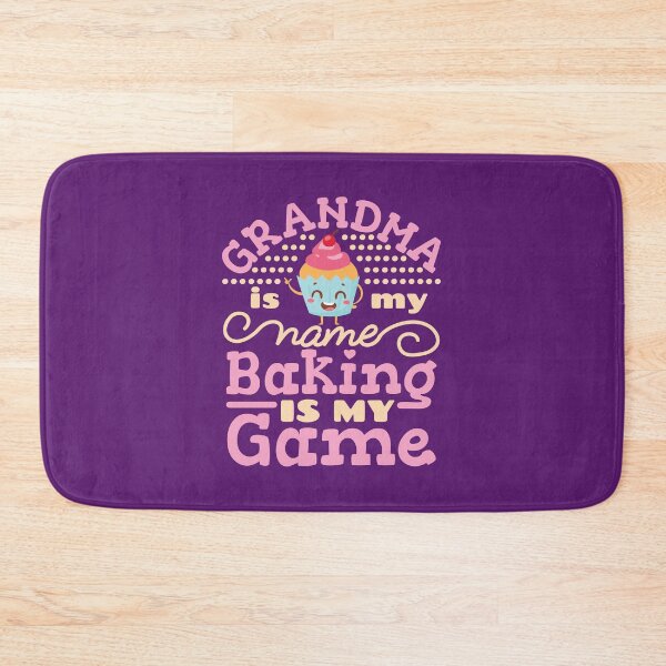 Item preview, Grandma Is Name Baking Is My Game Grandmother Baker designed and sold by jaygo.