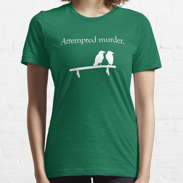 Attempted Murder (White design) Essential T-Shirt