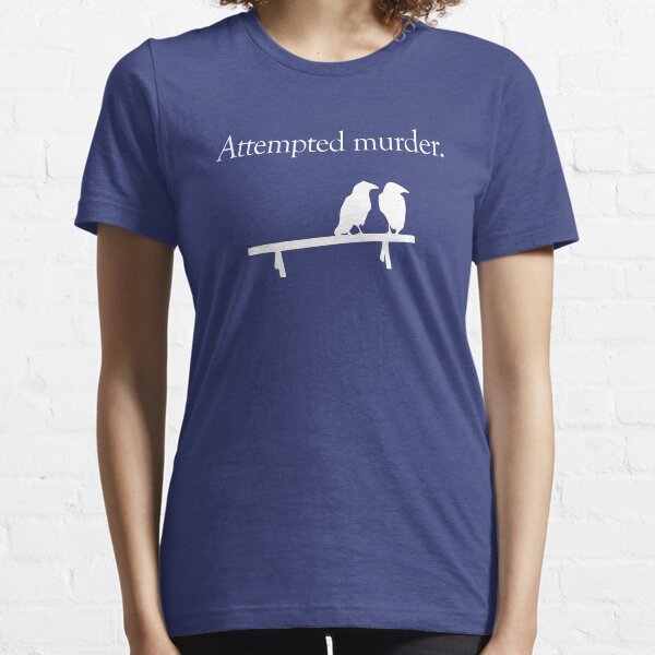 Attempted Murder (White design) Essential T-Shirt