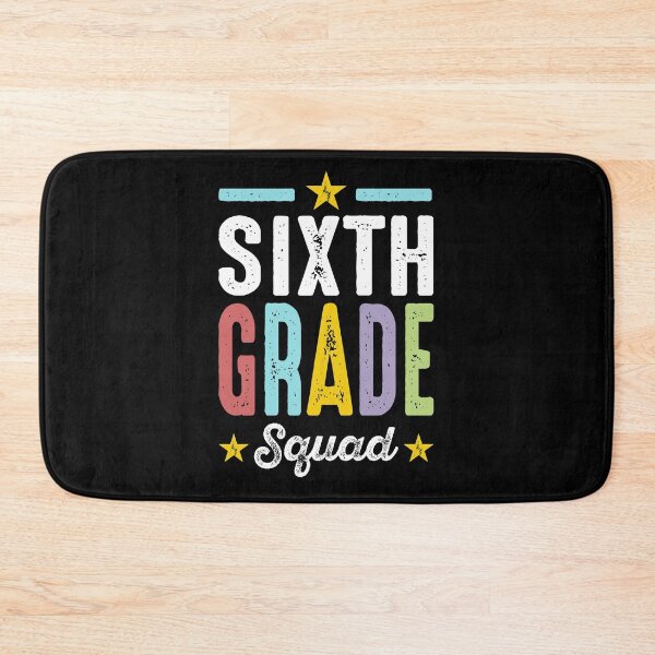 Item preview, Sixth Grade Squad designed and sold by RafaelLopezz.