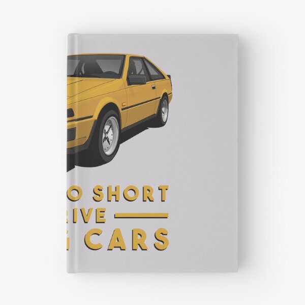 Item preview, Life is too short to drive boring cars - Nissan Silvia S12 - orange designed and sold by knappidesign.