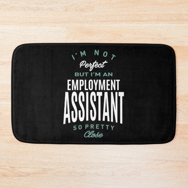 Item preview, Employment Assistant Gift designed and sold by RafaelLopezz.