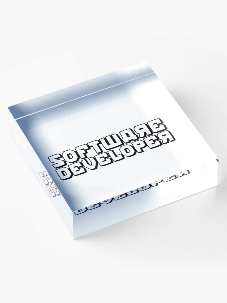 Thumbnail 4 of 5, Acrylic Block, Software Developer designed and sold by KeepOnCoding.